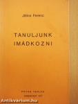 Tanuljunk imádkozni