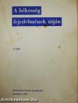 A békesség fejedelmének útján 4.