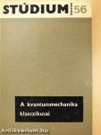 A kvantummechanika klasszikusai