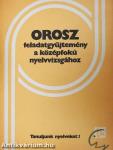 Orosz feladatgyűjtemény a középfokú nyelvvizsgához