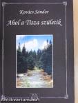Ahol a Tisza születik