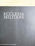 Ecclesia Militans