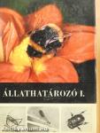 Állathatározó I-II.