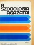 A szociológia ágazatai