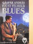 Ezüst félhold blues