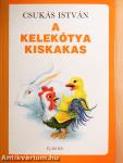 A kelekótya kiskakas