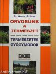 Orvosunk a természet