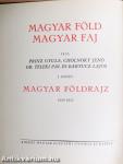 Magyar föld, magyar faj I-IV.