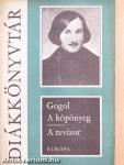 A köpönyeg/A revizor