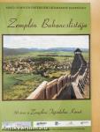 Zemplén Bakancslistája