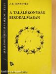 A találékonyság birodalmában