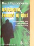 Válságból fakadó új élet