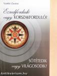 Ezredforduló vagy korszakforduló?