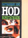 Hód bemutatkozik