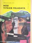 Hód titkos feladata