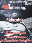 Tettesek és áldozatok