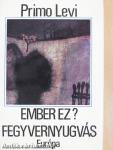 Ember ez?/Fegyvernyugvás
