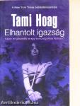 Elhantolt igazság