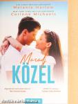 Maradj közel