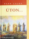 Úton...