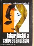 Takarítástól a szépségápolásig
