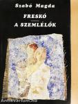 Freskó/A szemlélők