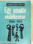 Egy amatőr emlékezése