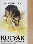 Kutyák a bűn nyomában