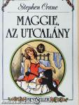 Maggie, az utcalány
