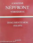 A Magyar Népfront története I-II.