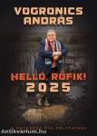 Helló, Röfik!