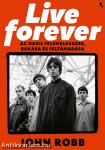 Live Forever