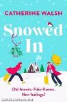 Snowed In