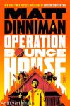 Operation Bounce House