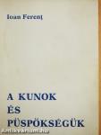 A kunok és püspökségük