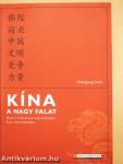 Kína, a nagy falat