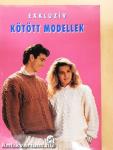 Exkluzív kötött modellek