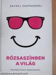 Rózsaszínben a világ