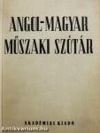 Angol-magyar műszaki szótár