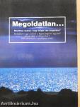Megoldatlan...