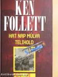 Hat nap múlva telihold