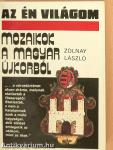 Mozaikok a magyar újkorból