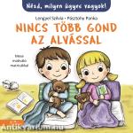 Nincs több gond az alvással!
