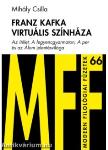 Franz Kafka virtuális színháza