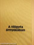 A tölgyfa árnyékában