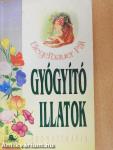 Gyógyító illatok
