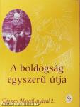 A boldogság egyszerű útja
