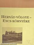 Hernád völgye - Encs környéke