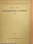 Közlekedési üzemtan I.