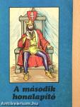 A második honalapító
